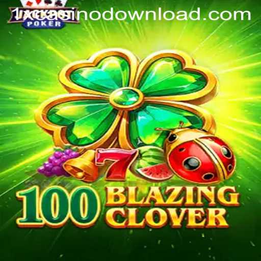 Discover the Excitement of 100BlazingClover: A New Gaming Sensation